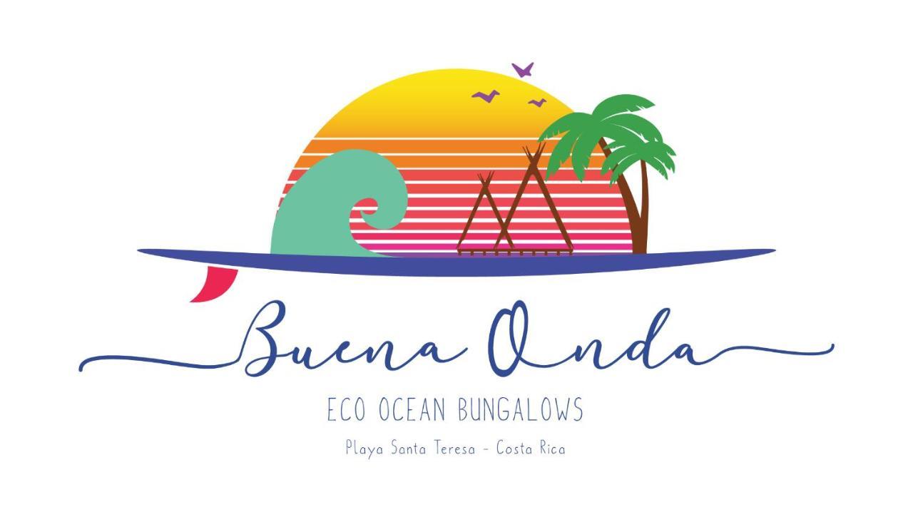 Buena Onda Playa Santa Teresa (Puntarenas) Exterior foto